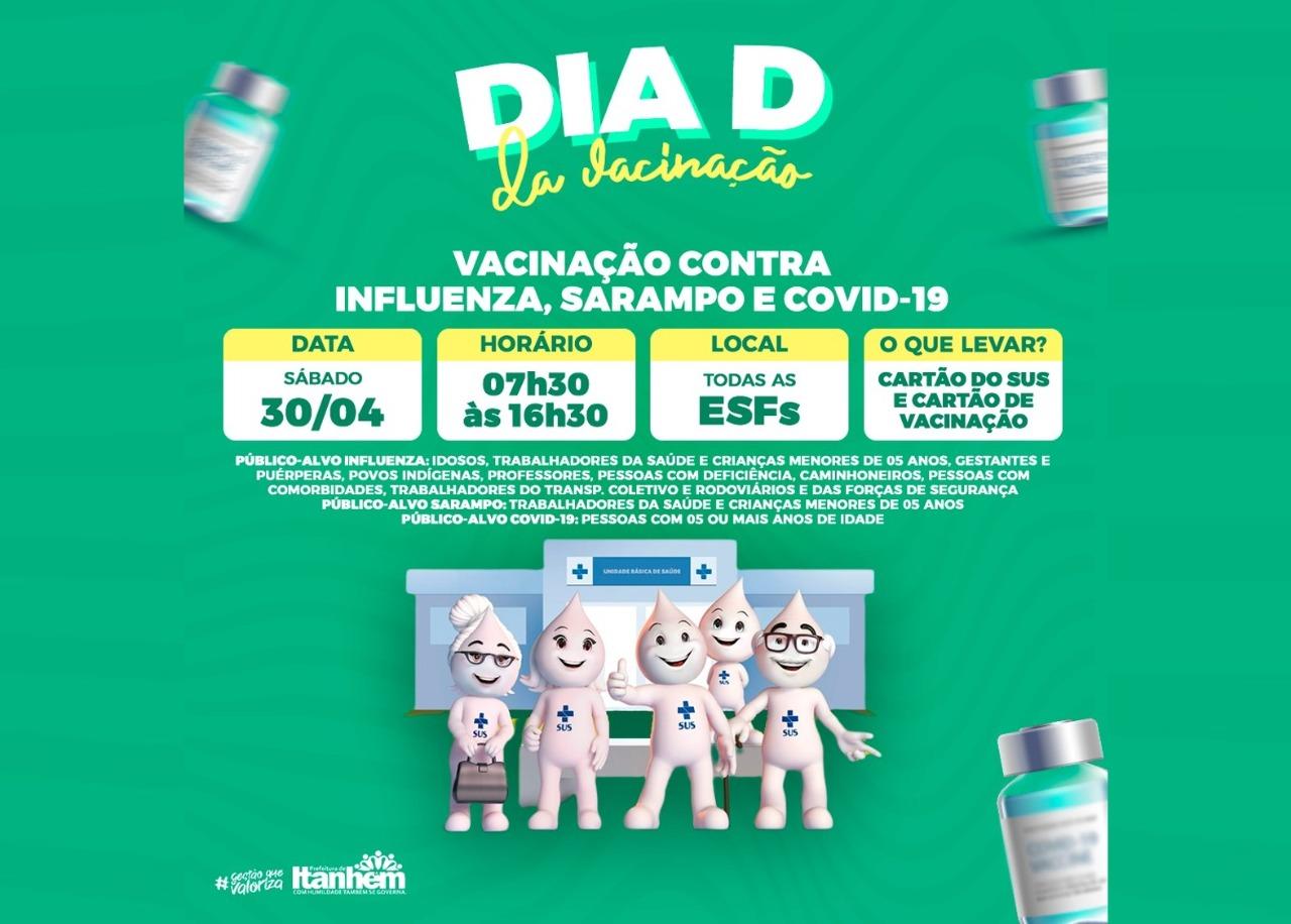 Neste sábado (30) é o Dia D de vacinação contra Gripe, Sarampo e Covid-19, em todos os PSF’s de Itanhém